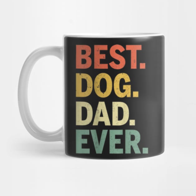 Best Dog Dad Ever Paw Father Day by Blue Diamond Store